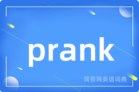 prank