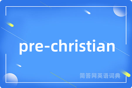 pre-christian