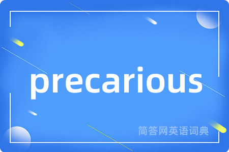 precarious