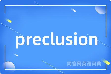preclusion