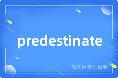 predestinate