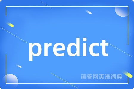 predict