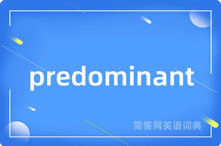predominant