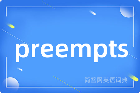 preempts