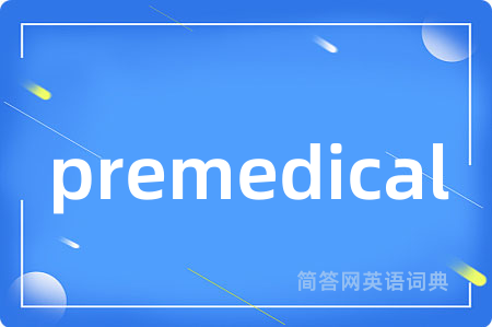 premedical