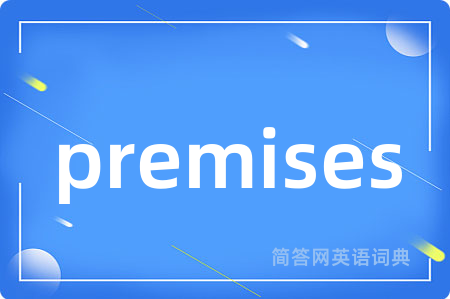 premises