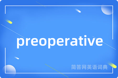 preoperative