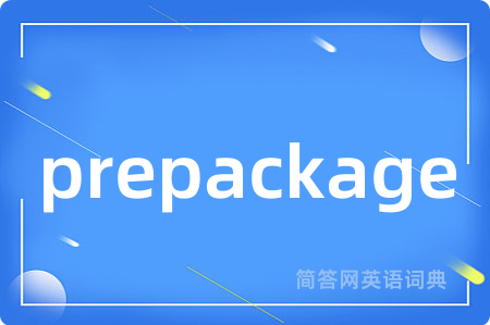 prepackage
