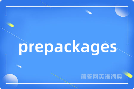 prepackages