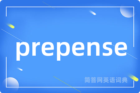 prepense