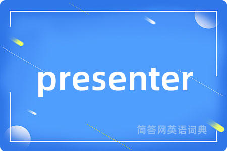presenter