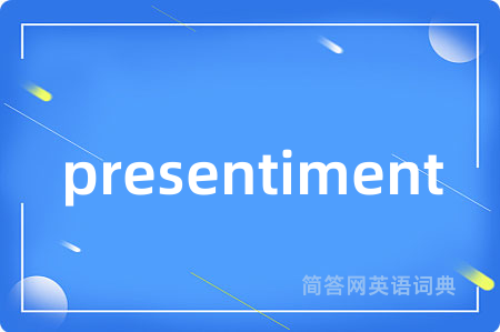 presentiment
