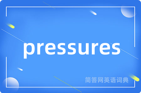 pressures
