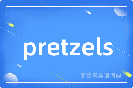 pretzels