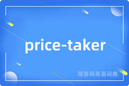 price-taker