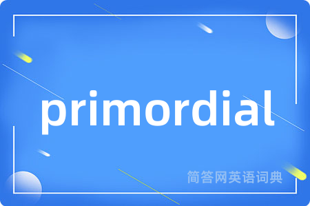 primordial