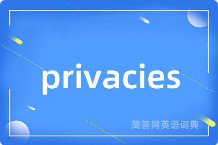 privacies
