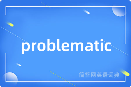 problematic