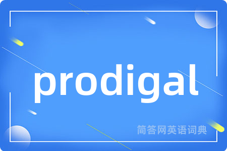 prodigal