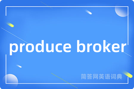 produce broker