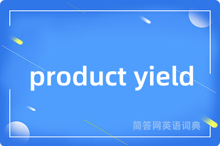 product yield