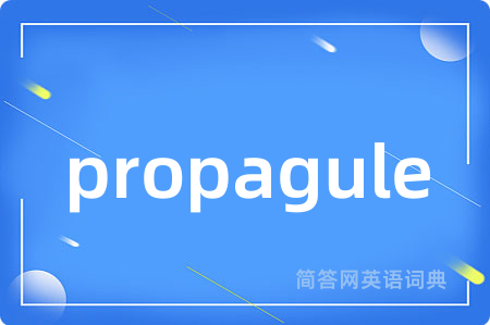 propagule