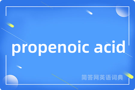 propenoic acid