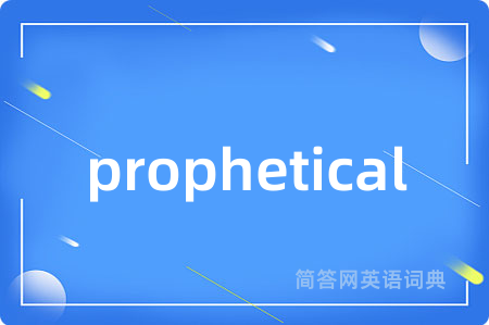 prophetical