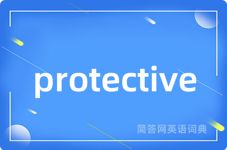 protective