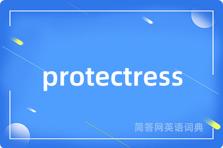 protectress