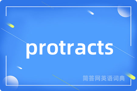 protracts