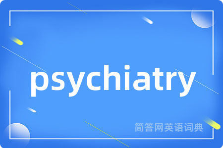 psychiatry