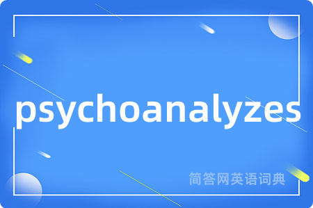 psychoanalyzes