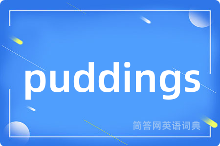 puddings