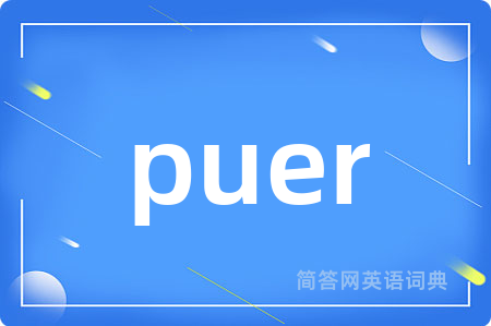 puer