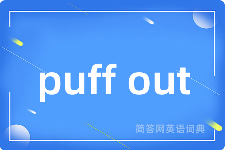 puff out