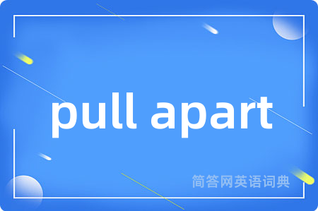 pull apart