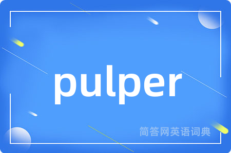 pulper