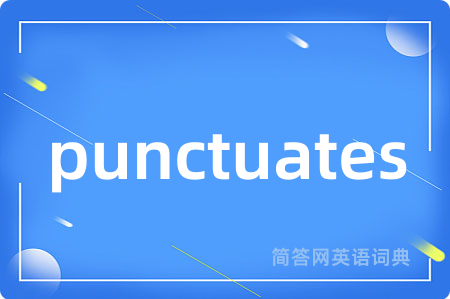 punctuates