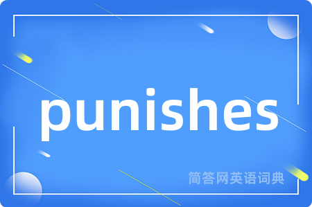 punishes