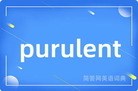 purulent