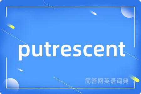 putrescent