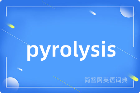 pyrolysis