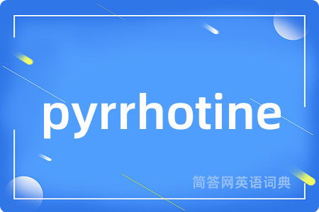 pyrrhotine