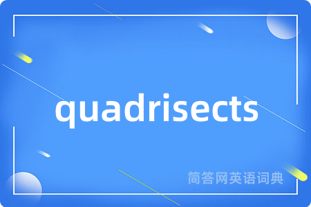 quadrisects