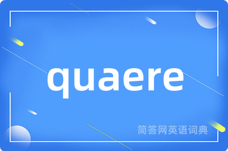 quaere