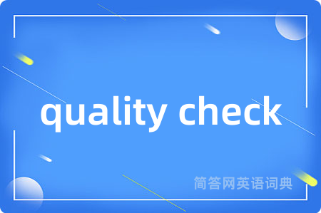 quality check