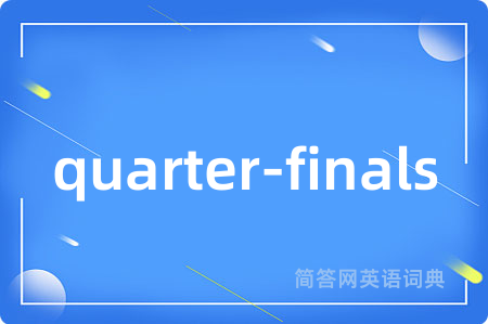 quarter-finals