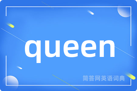 queen