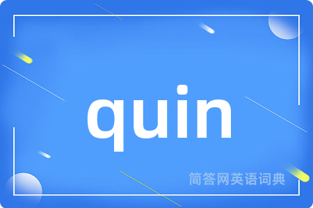 quin